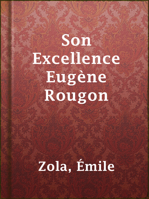Cover image for Son Excellence Eugène Rougon
